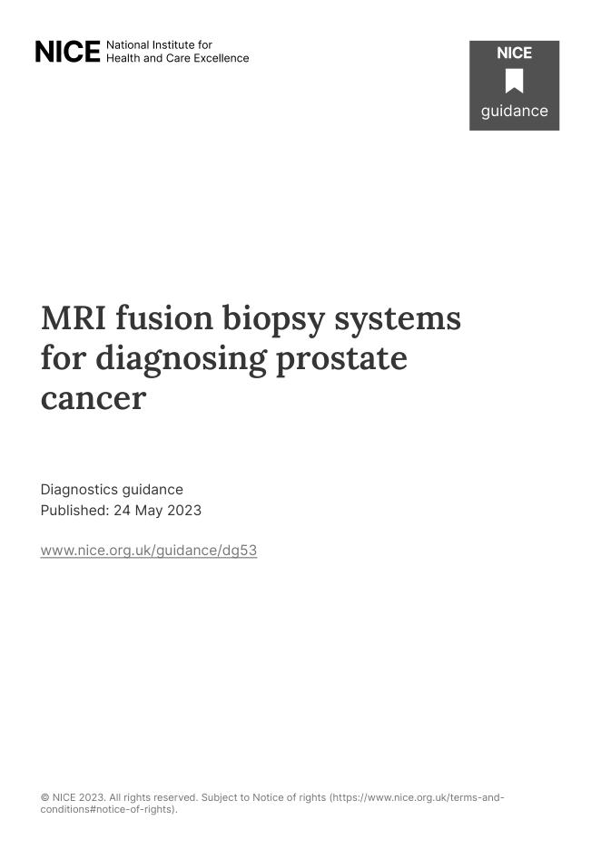 2023 NICE 诊断指南：用于诊断前列腺癌的 MRI 融合活检系统[DG53]