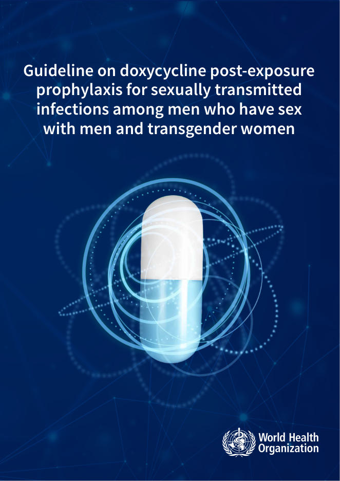 2026WHO指南:多西环素用于男男性行为者和变性女性性传播感染的暴露后预防