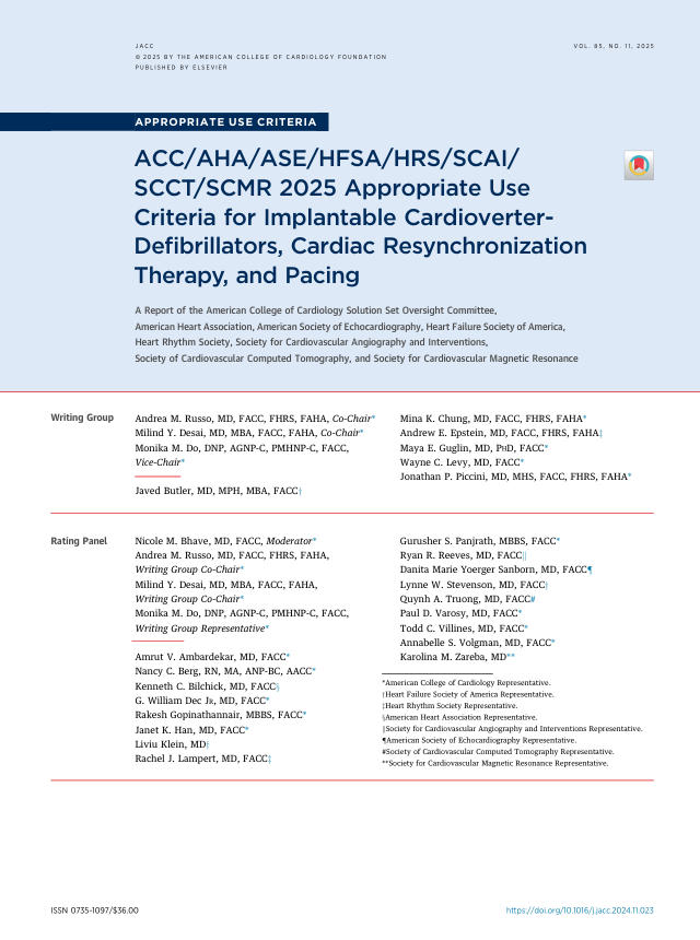 2025 ACC/AHA/ASE/H FSA/HRS/SCAI/SCCT/ SCMR适当使用标 准:植入 式心律转复 除