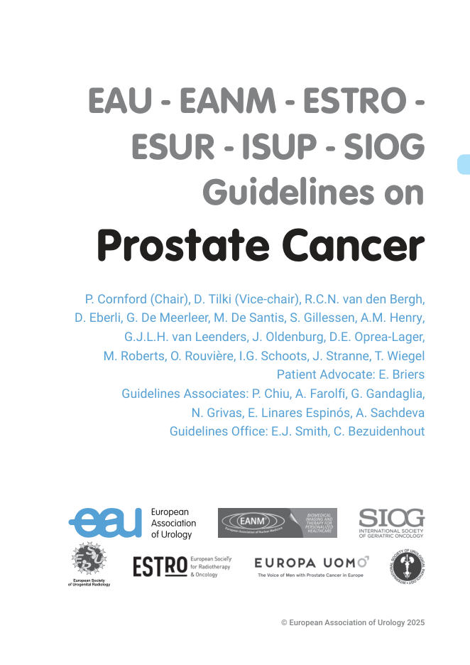 2025 EAU/EANM/ESTRO/ESUR/ ISUP/SIOG指南: 前列腺癌(更新版)