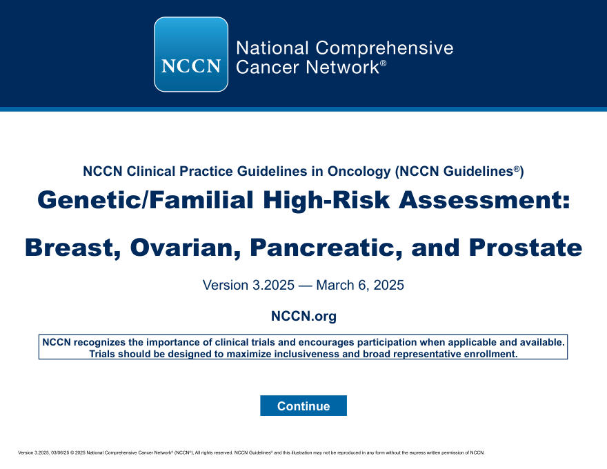 (2025.V3)NCCN临床实践指南:遗传/家族高风险评估-乳腺癌,卵巢癌,胰腺癌和前列腺癌